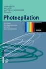 Image for Photoepilation : Zur Praxis der Haarentfernung mit Licht- und Lasersystemen