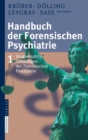 Image for Handbuch der Forensischen Psychiatrie : Band 1: Strafrechtliche Grundlagen der Forensischen Psychiatrie