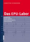 Image for Das Epu-Labor : Einfuhrung in Die Invasive Elektrophysiologische Untersuchung