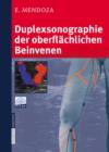 Image for Duplexsonographie Der Oberflachlichen Beinvenen
