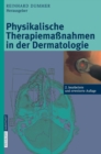 Image for Physikalische Therapiemaßnahmen in der Dermatologie