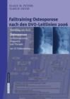 Image for Falltraining Osteoporose nach den DVO-Leitlinien 2006 : Erganzung zum Buch - Osteoporose. Leitliniengerechte Diagnostik und Therapie mit 25 Fallbeispielen