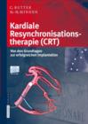Image for Kardiale Resynchronisationstherapie (CRT) : Koronarvenenanatomie, Materialauswahl, Implantationstechnik