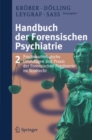 Image for Handbuch der forensischen Psychiatrie: Band 2: Psychopathologische Grundlagen und Praxis der forensischen Psychiatrie im Strafrecht