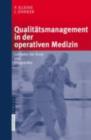 Image for Qualitatsmanagement in der operativen Medizin: Leitfaden fur Arzte und Pflegekrafte