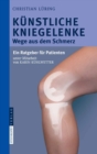 Image for Knstliche Kniegelenke: Wege Aus Dem Schmerz