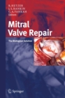 Image for Mitral valve repair: the biological solution