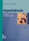 Image for Hyperhidrosis: Physiologisches und krankhaftes Schwitzen in Diagnose und Therapie