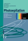 Image for Photoepilation: Zur Praxis der Haarentfernung mit Licht- und Lasersystemen