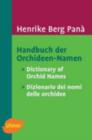 Image for Handbuch Der Orchideen-Namen / Dictionary of Orchid Names / Dizionario Dei Nomi Delle Orchidee
