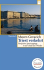 Image for Triest verkehrt