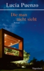 Image for Die Man Nicht Sieht