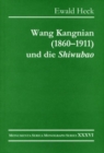 Image for Wang Kangnian (1860-1911) und die &quot;Shiwubao&quot;