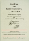 Image for Gottfried von Laimbeckhoven S.J. (1707-1787) : Der Bischof von Nanjing und seine Briefe aus China mit Faksimile seiner Reisebeschreibung