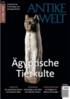 Image for Antike Welt 2/2018: Agyptische Tierkulte