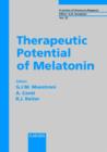 Image for Therapeutic Potential of Melatonin : 2nd Locarno Meeting on Neuroendocrinology, Locarno, May 1996