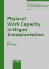Image for Physical Work Capacity in Organ Transplantation