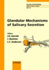 Image for Glandular Mechanisms of Salivary Secretion
