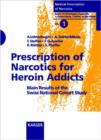 Image for Prescriptions of Narcotics for Heroin Addicts