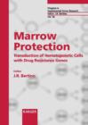 Image for Marrow Protection : Transduction of Hematopoietic Cells with Drug Resistance Genes