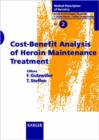 Image for Cost Benefit Analysis of Heroin Maintenance Treatment