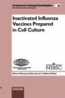 Image for Inactivated Influenza Vaccines Prepared in Cell Culture : Symposium, Potters Bar, 1997