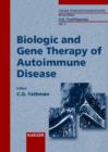 Image for Biologic and Gene Therapy of Autoimmune Disease