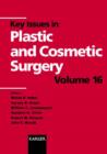 Image for Key Issues in Plastic and Cosmetic Surgery