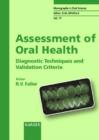Image for Assessment of Oral Health : Diagnostic Techniques and Validation Criteria