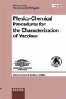 Image for Physico-Chemical Procedures for the Characterization of Vaccines : Les Pensieres, Veyrier-du-Lac, France, December 1999