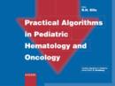 Image for Practical Algorithms in Pediatric Hematology and Oncology