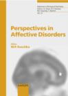 Image for Perspectives in Affective Disorders : International Symposium &#39;25 Years Weissenau Depression Unit&#39;, Weissenau, September 2001