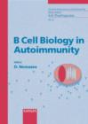 Image for B Cell Biology in Autoimmunity