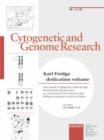 Image for Fredga, Karl Dedication Volume : Special Topic Issue: Cytogenetic and Genome Research 2002, Vol. 96, No. 1-4