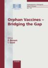 Image for Orphan Vaccines - Bridging the Gap