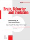 Image for Modulation of Neuromodulators : Symposium held at the 6th International Congress of Neuroethology, Bonn, July/August 2001. Special Topic Issue: Brain, Behavior and Evolution 2002, Vol. 60, No. 6