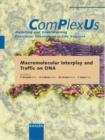 Image for Macromolecular Interplay and Traffic on DNA