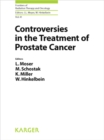 Image for Controversies in the Treatment of Prostate Cancer: 10th International Symposium on Special Aspects of Radiotherapy, Berlin, September 2006.