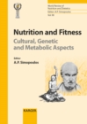 Image for Nutrition and Fitness: Cultural, Genetic and Metabolic Aspects: International Congress and Exhibition on Nutrition, Fitness and Health, Shanghai, November-December 2006: Selected Proceedings.