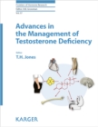 Image for Advances in the Management of Testosterone Deficiency : v. 37