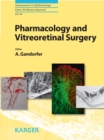 Image for Pharmacology and Vitreoretinal Surgery
