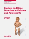 Image for Calcium and Bone Disorders in Children and Adolescents