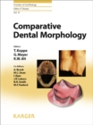Image for Comparative Dental Morphology: 14th International Symposium on Dental Morphology, Greifswald, August 2008: Selected papers.