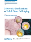 Image for Molecular Mechanisms of Adult Stem Cell Aging