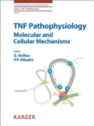 Image for TNF Pathophysiology: Molecular and Cellular Mechanisms.