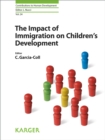 Image for Impact of Immigration on Children&#39;s Development