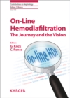 Image for On-line hemodiafiltration: the journey and the vision