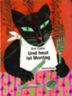 Image for Eric Carle - German : Und heut ist Montag