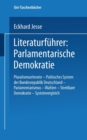 Image for Literaturfuhrer: Parlamentarische Demokratie
