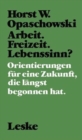 Image for Arbeit. Freizeit. Lebenssinn?